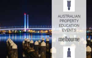 Australian Property Education Events Melbourne